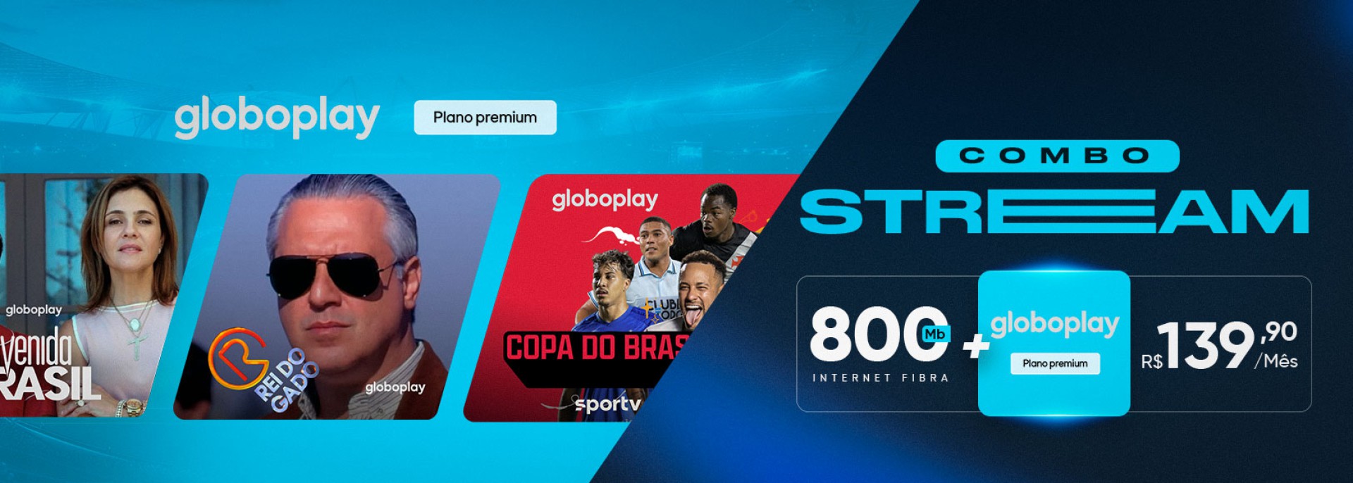 Combo Streaming - GloboPlay